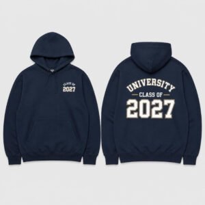 Class of 2027 Hoodie printed hoodie, front and back