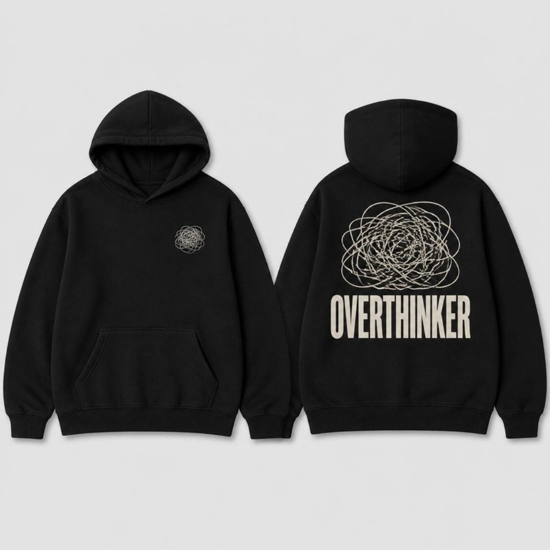 Overthinker Hoodie printed hoodie, front and back
