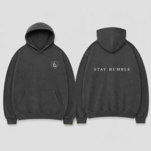 Stay Humble Hoodie printed hoodie, front and back